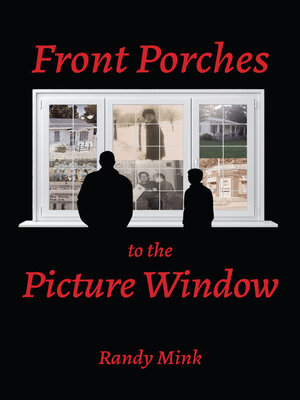 cover image of Front Porches to the Picture Window